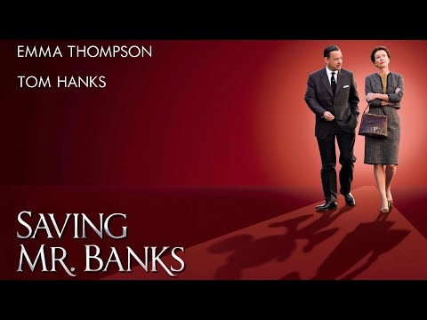 Saving Mr. Banks (2013) making Mary Poppins... Lovely Disney Trailer with Tom Hanks & Emma Thompson