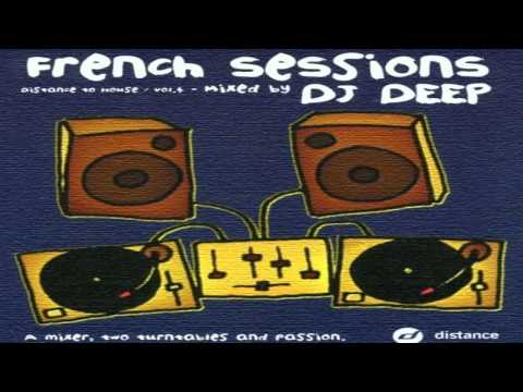 French Sessions Vol.4 (Mixed by DJ Deep)