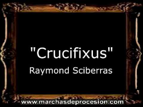 Crucifixus - Raymond Sciberras [MA]