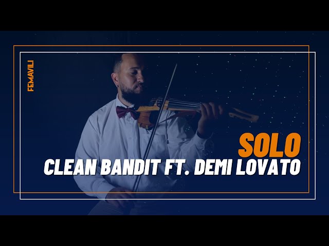 Imagem de capa do vídeo Solo - Clean Bandit ft. Demi Lovato (violin cover by FEMAVILI)