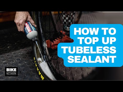 The best way to Top Up Tubeless Tyre Sealant
