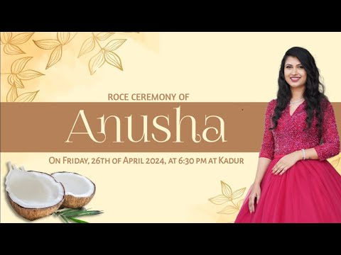 Roce Ceremony of Anusha Fernandes | 26.04.2024 | 6.30 pm | Perpetual Help Church Ground, Kadur