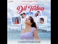 Dil Todna Hi Tha To Dil Se Lagaya Kyon Video New Song Status