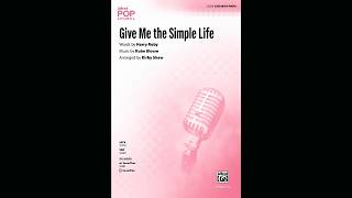 Give Me the Simple Life
