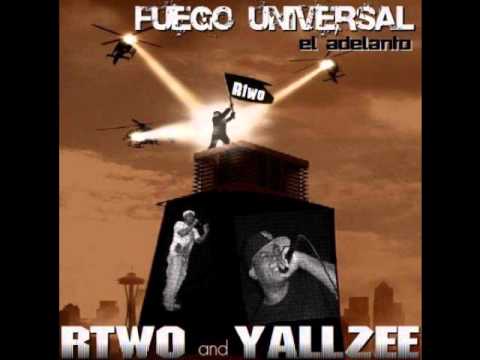R-Two & Yallzee - Dos Disparos (Fuego Universal El Adelanto) (Con Descargas, Entrevista, Redes)