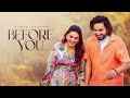 Before U - Simar Dorraha | Official Video | Simar Doraha New Song | New Punjabi Song 2023