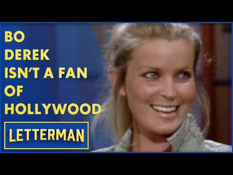 Bo Derek Doesn't Care For Hollywood | Letterman