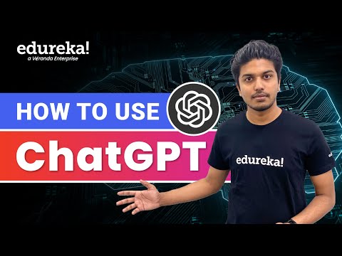 How to use Chat GPT | Chat GPT Explained | OpenAI Chat GPT Tutorial | Chat GPT for Coding | Edureka
