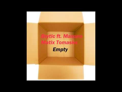 BryTic ft  MAXONO, MATIX, TOMASKO   Empty