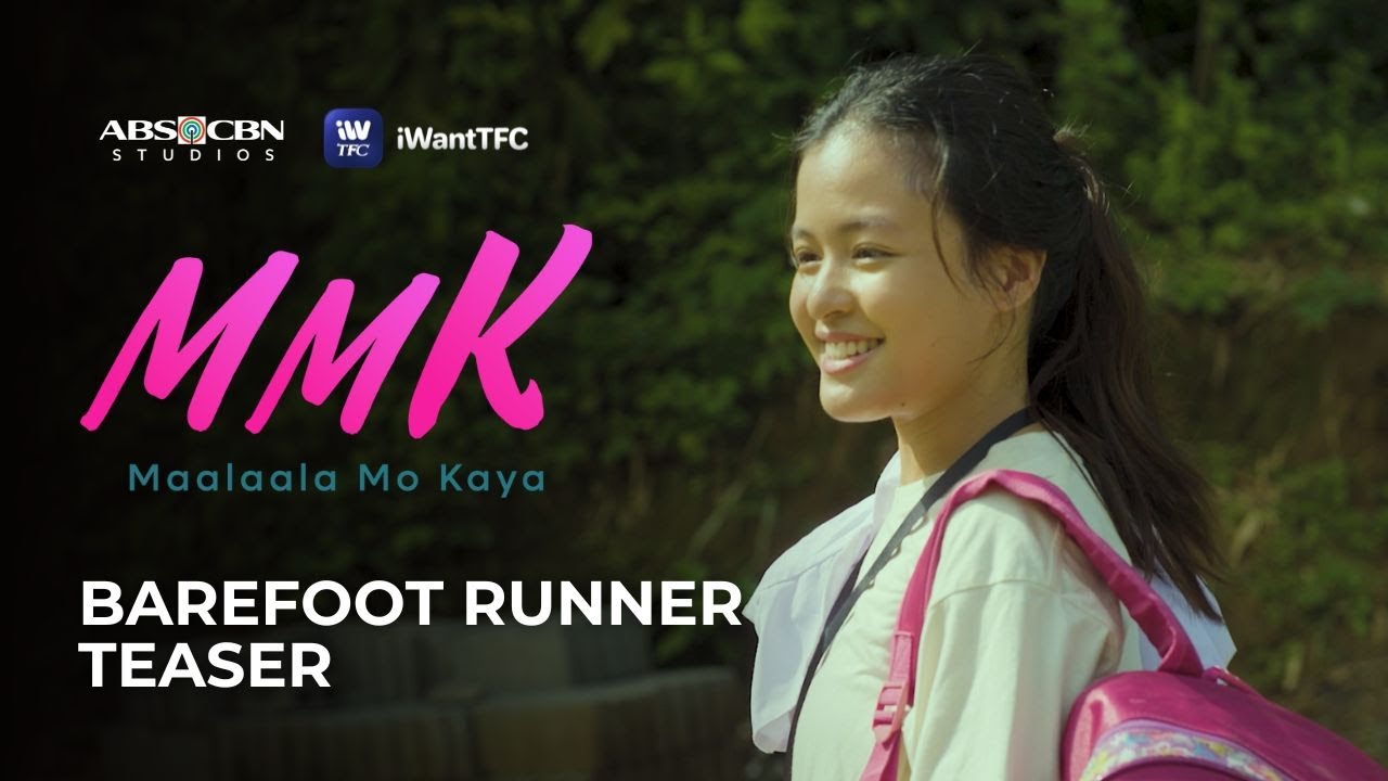 Maalaala Mo Kaya The Barefoot Runner Teaser | Watch it on iWant!