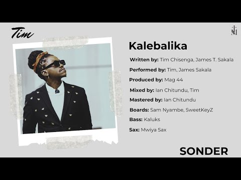Kalebalika (ft. James Sakala)