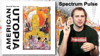 David Byrne - American Utopia - Album Review