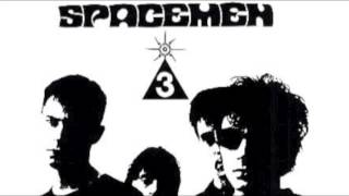 Spacemen 3 ~ That's Just Fine