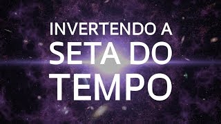 Video produced by FAPESP about our arrow of time paper (in Portuguese)