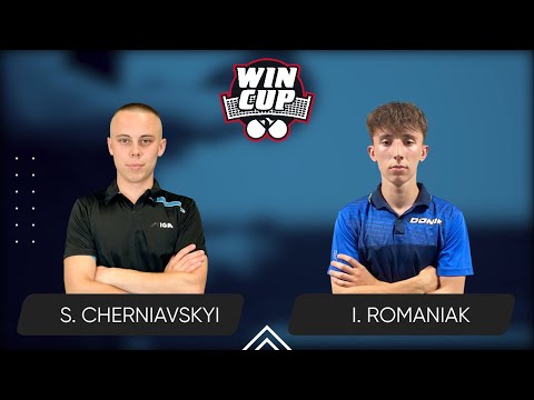21:30 Serhii Cherniavskyi - Ivan Romaniak 02.08.2025 WINCUP Star TABLE 2
