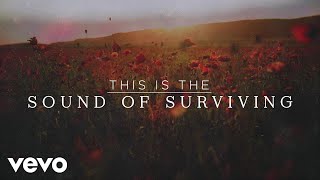 Nichole Nordeman - Sound Of Surviving (Official Lyric Video)