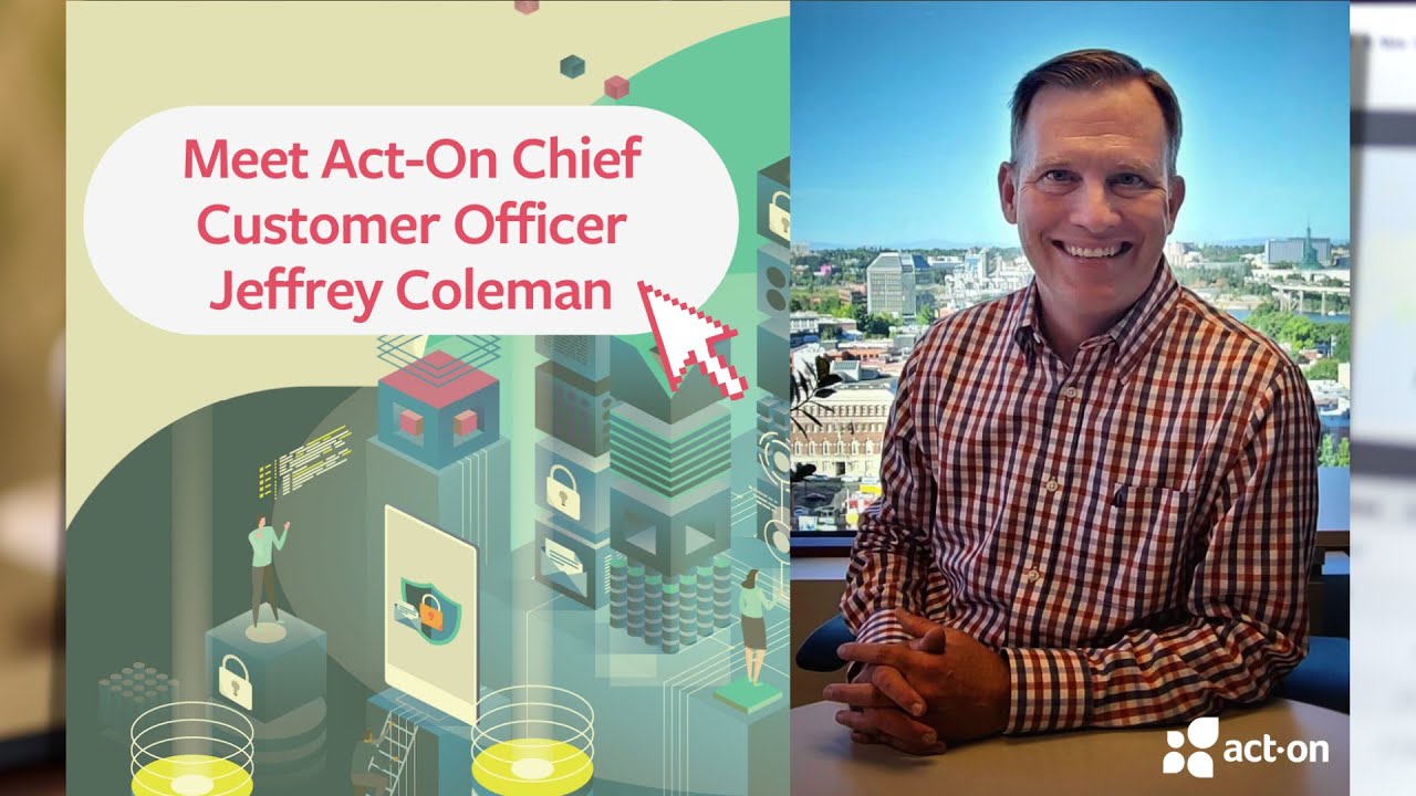 Meet Act-On's new Chief Customer Officer Jeffrey Coleman - YouTube