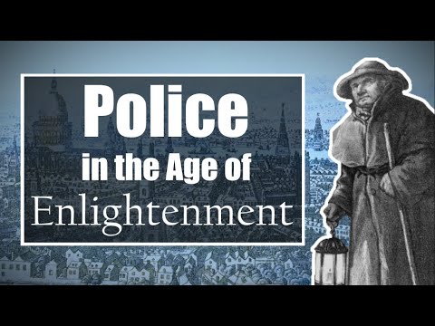 The Enlightenment Origins of the Modern Police
