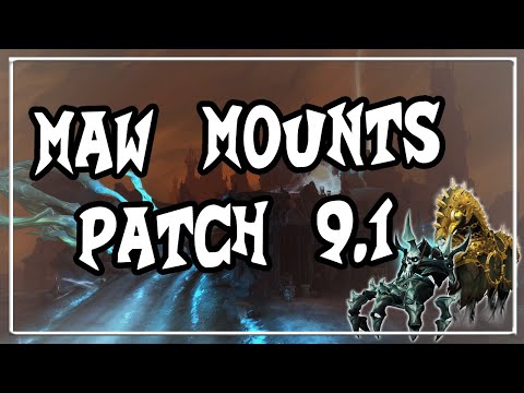 Maw mounts introduced with 9.1│Shadowlands