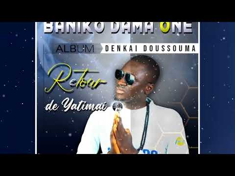 8. Baniko Dama One - Denkai Doussouma (Officiel 2022)