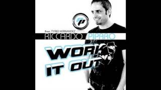 Riccardo Piparo Feat. Tyree Hernandez - Work It Out