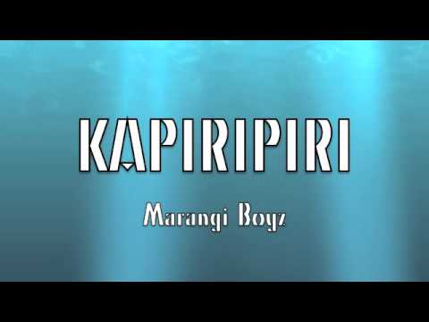 Kapiripiri - Marangi Boyz