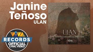 Ulan - Janine Teñoso [Official Lyric Video] | Ulan OST