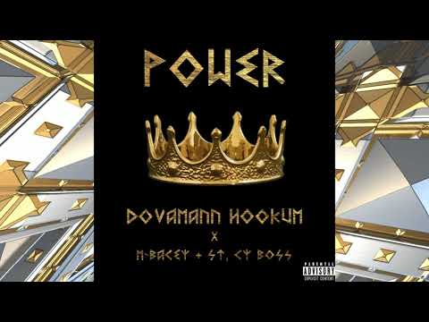 Dovamann Hookum ft. M-Ba$$y & St. Cy Boss  - POWER (Prod by Doctor Carbon)