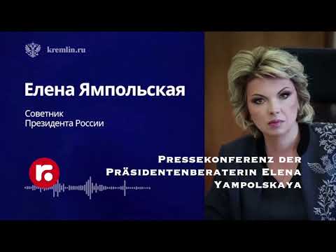 Pressekonferenz der Präsidentenberaterin Elena Yampolskaya