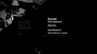 PENTO - KRYSTAL (Feat. Beenzino)