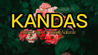 Download lagu Kandas - Dara Ayu FT Bajol Ndanu | Kentrung mp3