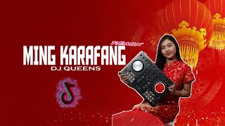 Download lagu MING KARAFANG (REMIX DJ QUEENS) mp3