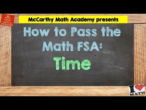 How to Pass the Math FSA - Time (3rd)