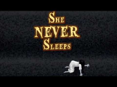 Видео She Never Sleeps #1