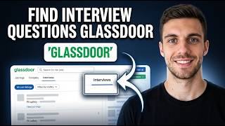 How to Find Interview Questions on Glassdoor (Full Guide)