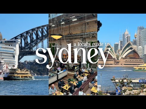 the local’s travel guide to sydney, australia 🇦🇺