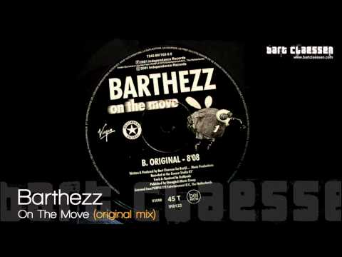 Barthezz - On The Move (original mix) [OFFICIAL]