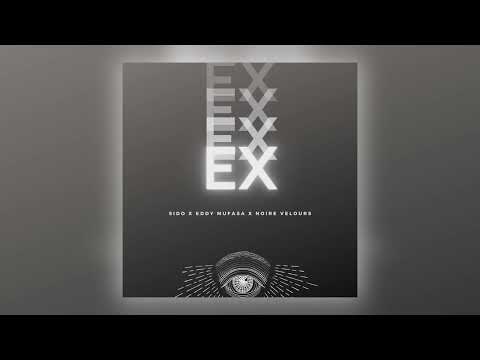 Noire Velours - EX (feat. Eddy Mufasa & Sido Black_Pheno) [Audio]