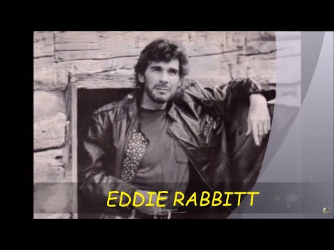 EDDIE RABBITT - "You Are Everything To Me"