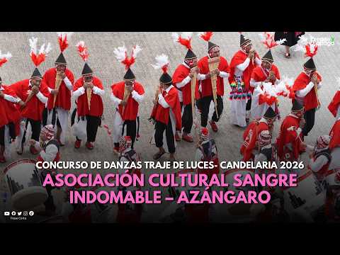 #Puno: Asociación Cultural Sangre Indomable – Azángaro - Festividad Virgen de la Candelaria 2026