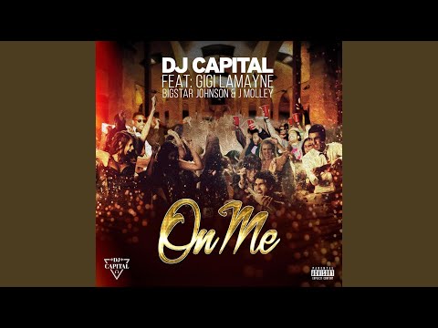 On Me (feat. Gigi Lamayne, J Molley & Bigstar Johnson)