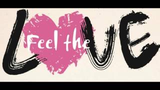 Feel the Love XASA feat. Sabrina Altan Lyrics