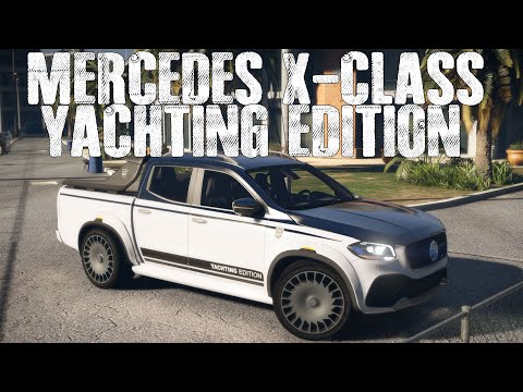 Mercedes X-Class Yachting Edition | GTA 5 Car Cinematic