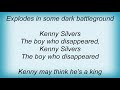 Generation X - The Prime Of Kenny Silvers (Parts 1 & 2) Lyrics
