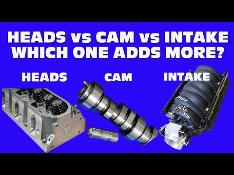 HEADS, CAM OR INTAKE? WHICH LS MODIFICATION SHOULD I DO FIRST? WHICH UPGRADE MAKES MORE POWER?