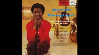 Sarah Vaughan - In The Land Of Hi Fi ( Full Album )