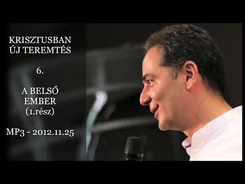 Georgisz: A belső ember 1.rész (KÚT-6) 12/11/25