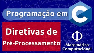 Programação em C: Diretivas de Pré-Processamento