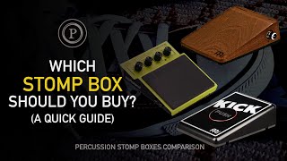 Video thumbnail for What Stomp Box Should You Buy? Roland SPD One Kick vs Meinl Kick STB1 vs Meinl Analog Stomp Box MPS1 by Paolo Marelli