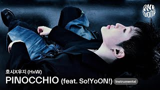 Download lagu 호시X우지 (SEVENTEEN) ‘PINOCCHIO (feat. So!YoON!)’ Instrumental mp3 Download lagu 호시X우지 (SEVENTEEN) ‘PINOCCHIO (feat. So!YoON!)’ Instrumental mp3